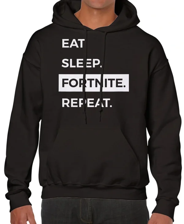 Eat Sleep Fortnite Repeat Black Hoodie