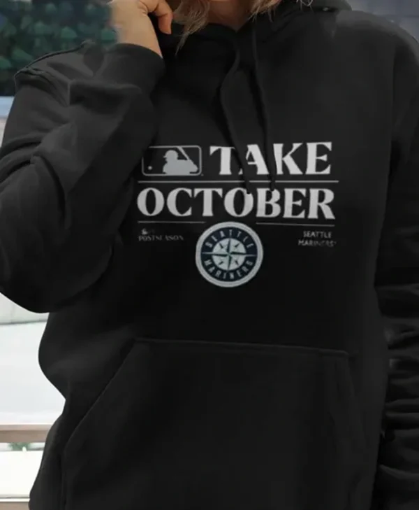 Seattle Mariners Take October Black Hoodie
